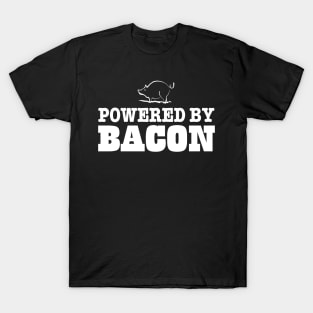 Powered by bacon T-Shirt